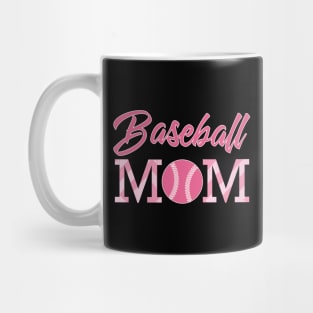 Baseball Mom / Funny Gift Mug